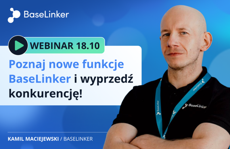 Poznaj nowe funkcje BaseLinker