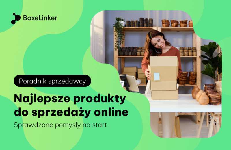 Co sprzedawać w internecie? Pomysły na początek